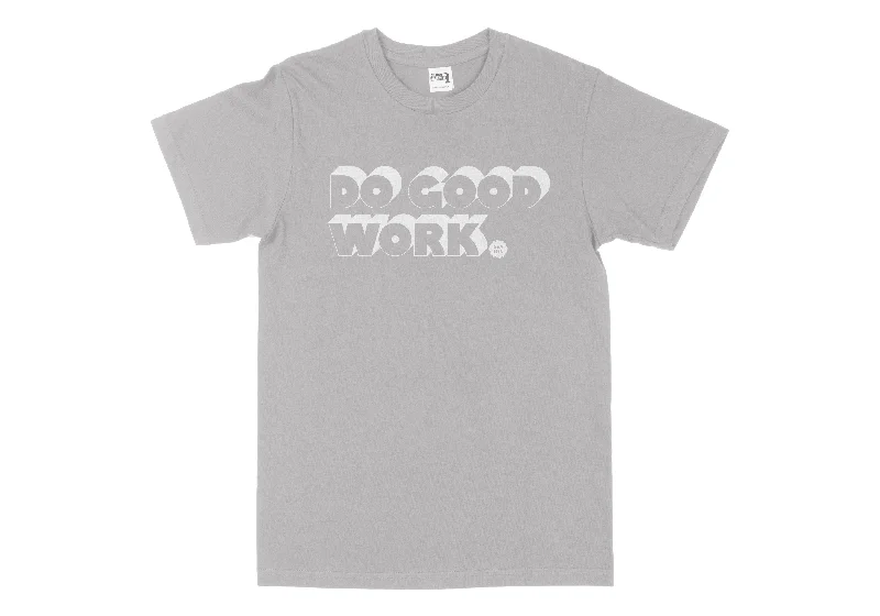 Do Good Work T-Shirt