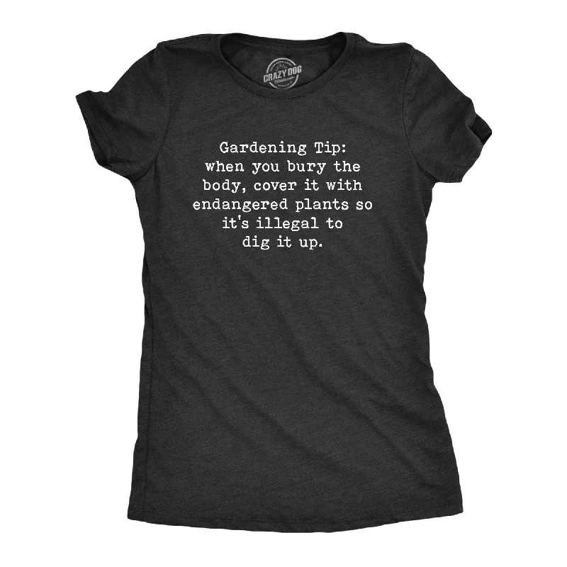 Gardening Tip Women's T Shirt